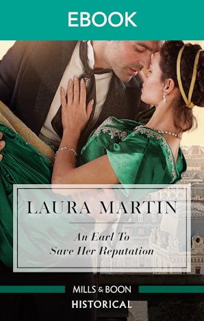 An Earl To Save Her Reputation