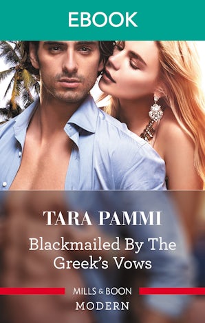 Blackmailed By The Greek's Vows