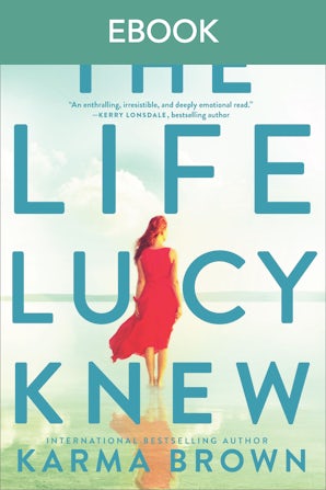 The Life Lucy Knew