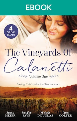 The Vineyards Of Calanetti Volume 1 - 4 Book Box Set