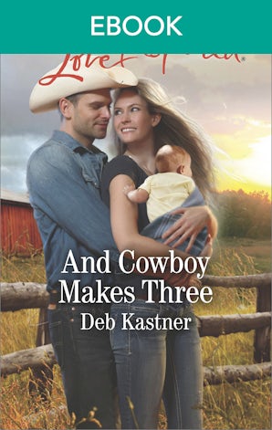 And Cowboy Makes Three