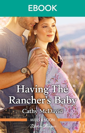 Having The Rancher's Baby