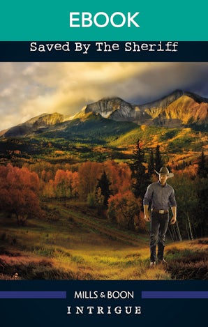 Saved By The Sheriff