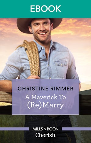A Maverick To (Re)marry
