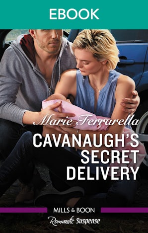 Cavanaugh's Secret Delivery
