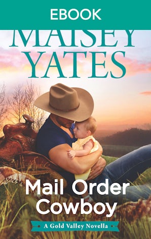 Mail Order Cowboy (A Gold Valley Novella)