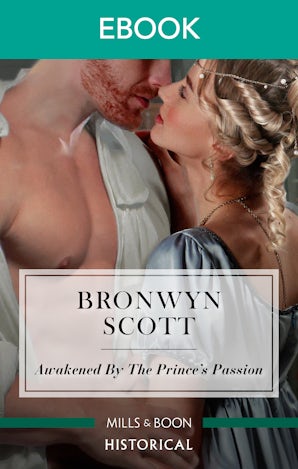 Awakened By The Prince's Passion