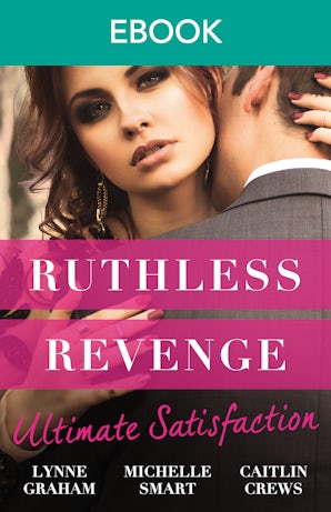 Ruthless Revenge: Ultimate Satisfaction