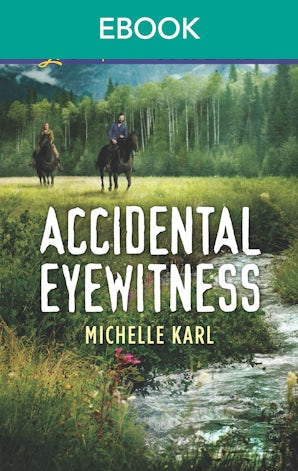 Accidental Eyewitness