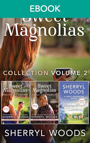 Sweet Magnolias Collection Volume 2