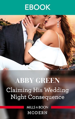 Claiming His Wedding Night Consequence