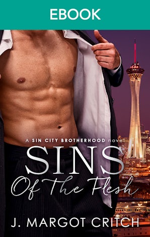 Sins Of The Flesh: political rivals discover that scandal and sizzling sex go hand in hand in this fun and sexy romance