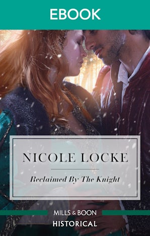 Reclaimed By The Knight