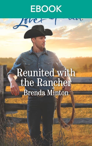Reunited With The Rancher