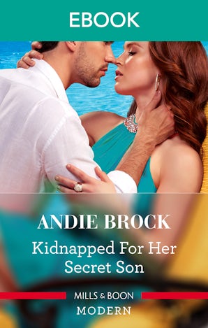 Kidnapped For Her Secret Son