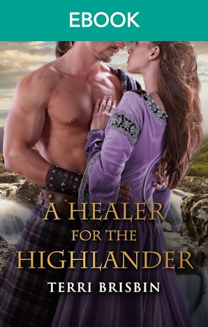 A Healer For The Highlander