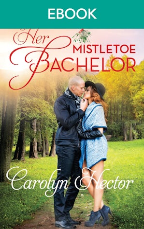 Her Mistletoe Bachelor