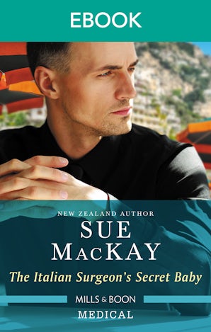 The Italian Surgeon's Secret Baby