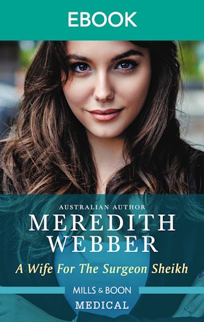 A Wife for the Surgeon Sheikh