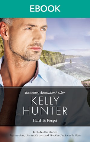 Playboy Boss, Live-In Mistress/The Man She Loves To Hate