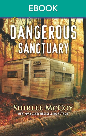 Dangerous Sanctuary