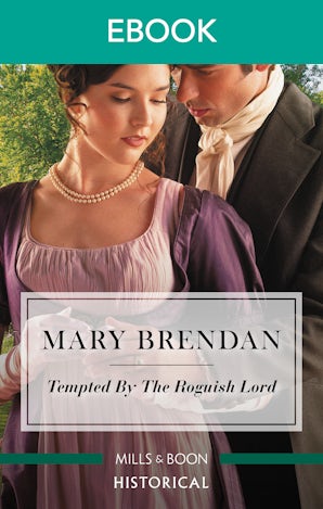 Tempted by the Roguish Lord