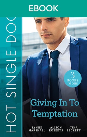 Hot Single Docs: Giving In To Temptation