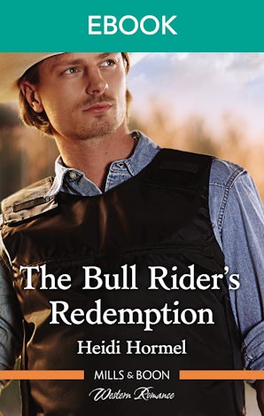 The Bull Rider's Redemption