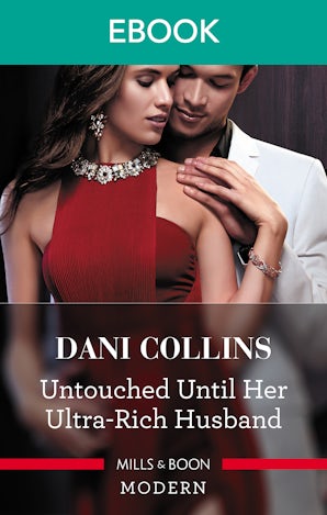 Untouched Until Her Ultra-Rich Husband