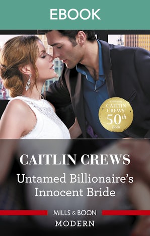Untamed Billionaire's Innocent Bride