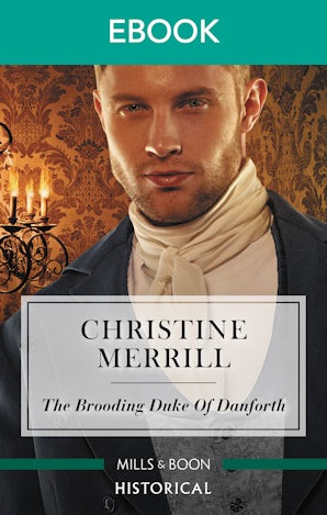 The Brooding Duke of Danforth