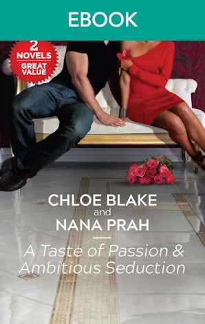 A Taste Of Passion & Ambitious Seduction