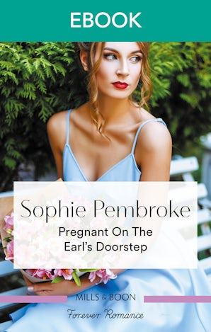 Pregnant on the Earl's Doorstep