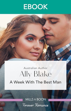 A Week with the Best Man