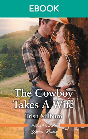 The Cowboy Takes a Wife