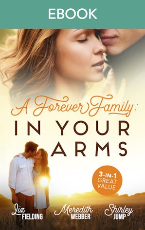 A Forever Family: In Your Arms