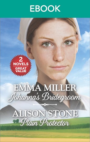 Johanna's Bridegroom/Plain Protector