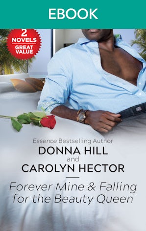 Forever Mine & Falling For The Beauty Queen
