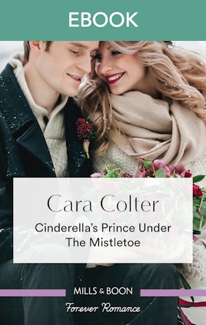 Cinderella's Prince Under the Mistletoe