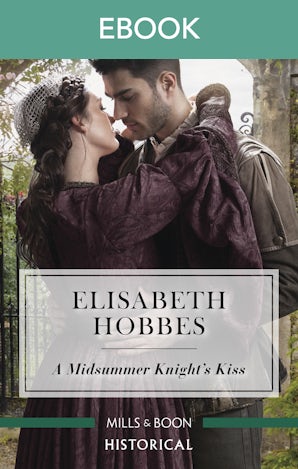 A Midsummer Knight's Kiss
