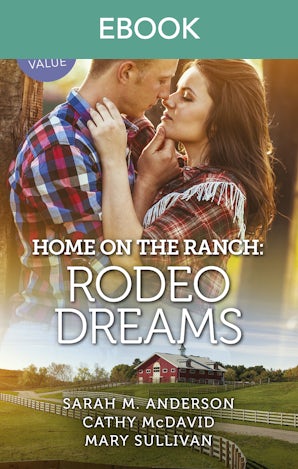Home On The Ranch: Rodeo Dreams