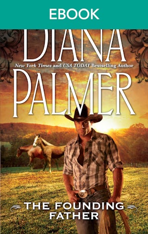 The Founding Father (A Long, Tall Texans novella)