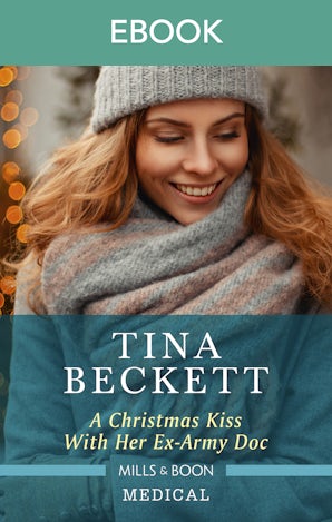 A Christmas Kiss with Her Ex-Army Doc