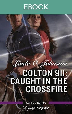 Colton 911 Caught in the Crossfire