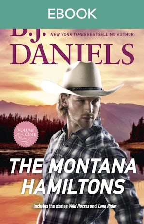 The Montana Hamiltons - Vol 1