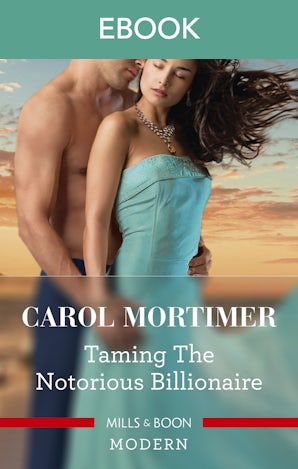 Taming the Notorious Billionaire