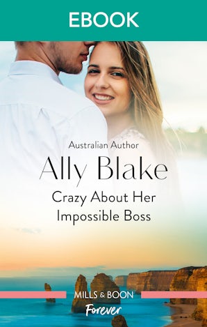 Crazy About Her Impossible Boss