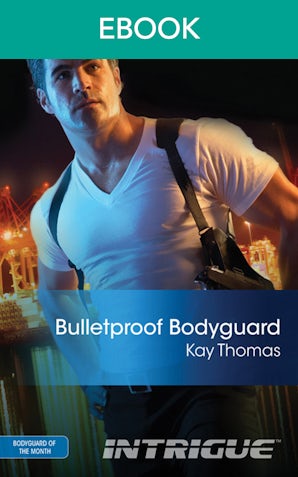 Bulletproof Bodyguard