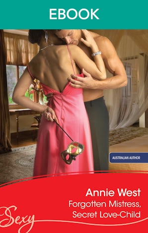 Forgotten Mistress, Secret Love-Child