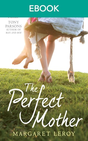 The Perfect Mother